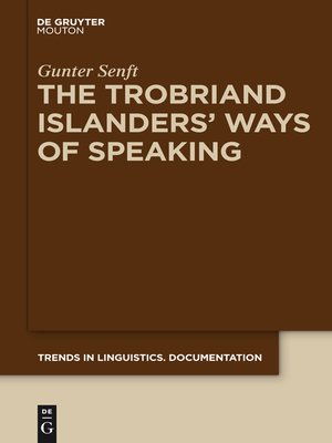 cover image of The Trobriand Islanders' Ways of Speaking